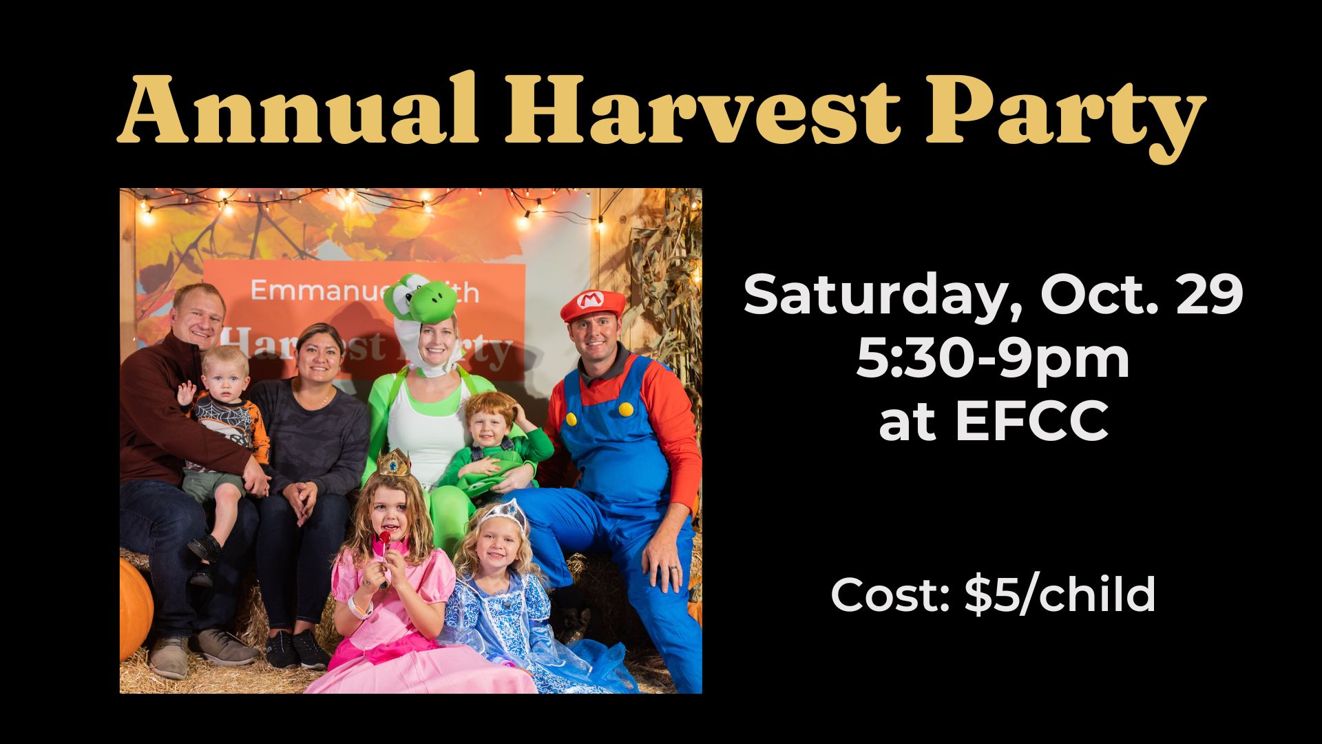 Annual Harvest Festival / Party | Emmanuel Faith Community Church | Escondido, CA
