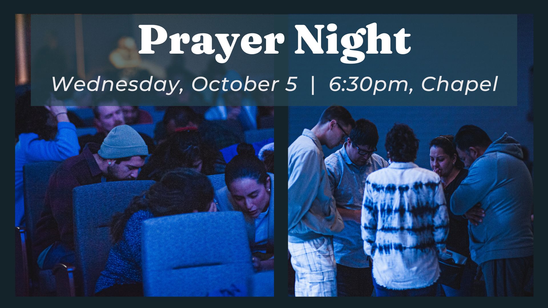 Prayer Night | Emmanuel Faith Community Church | Escondido, CA